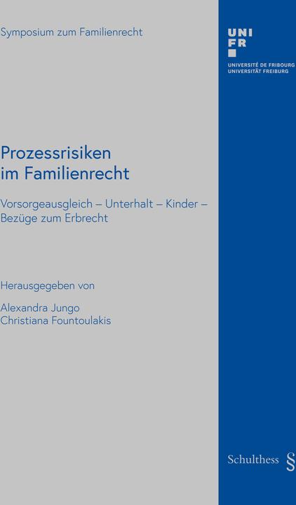 Image du produit Prozessrisiken im Familienrecht: Vorsorgeausgleich - Unterhalt - Kinder - Bezüge zum Erbrec (Allemand, Alexandra Jungo, 2024)
