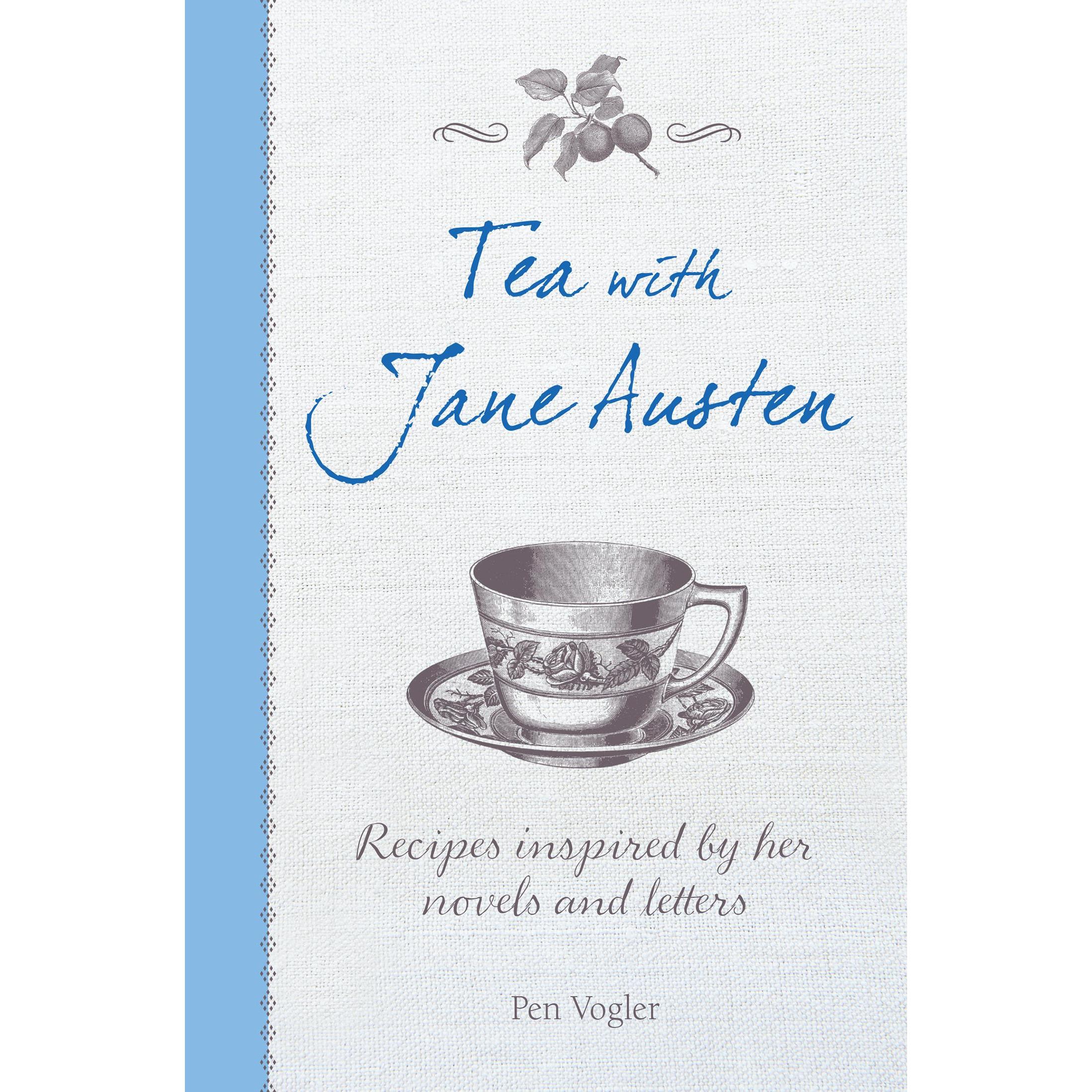 Tea with Jane Austen, Ratgeber von Pen Vogler