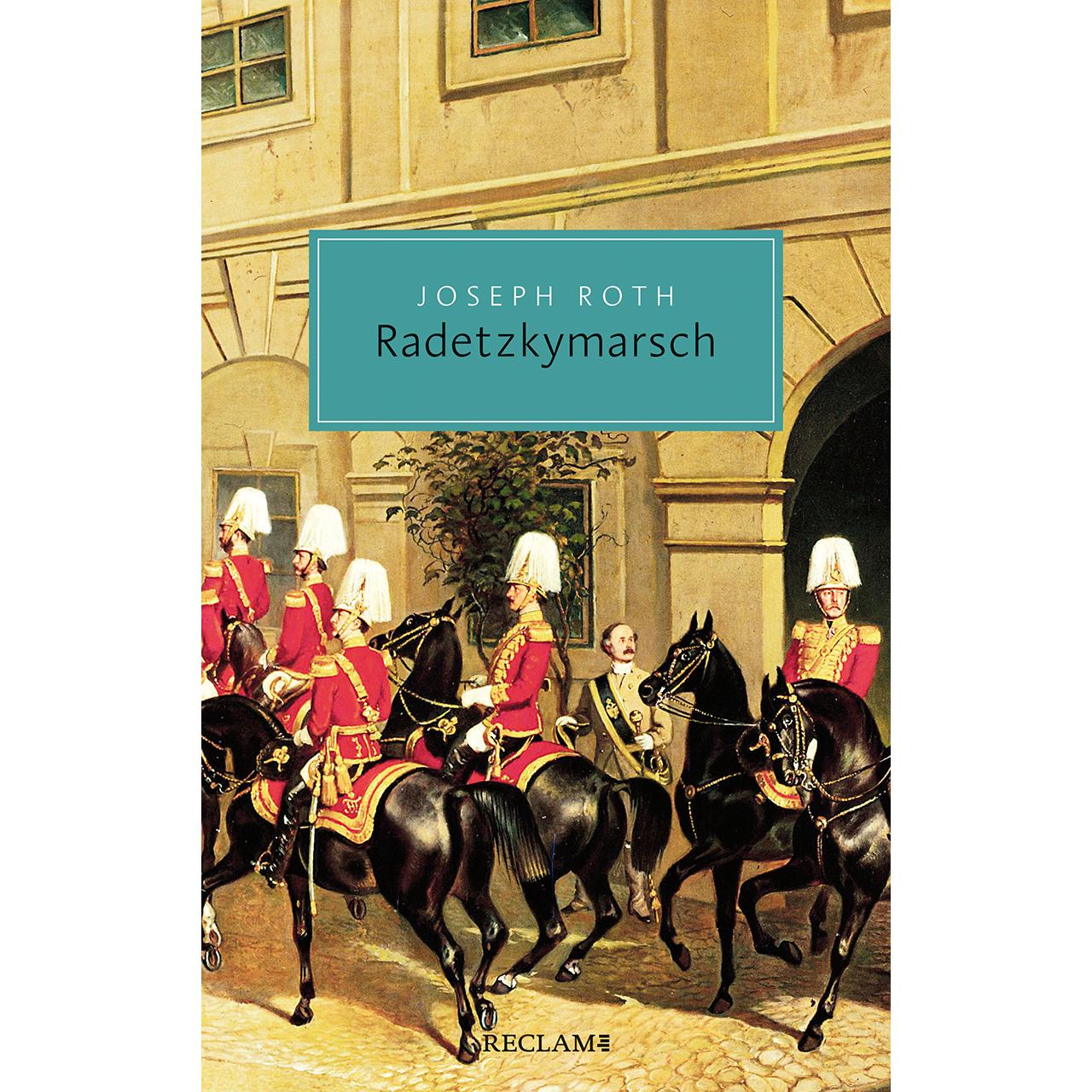 Radetzkymarsch, Belletristik von Joseph Roth, Werner Bellmann