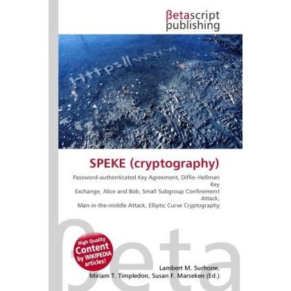 SPEKE (cryptography), Fachbücher von Lambert M. Surhone, Miriam T. Timpledon, Susan F. Marseken