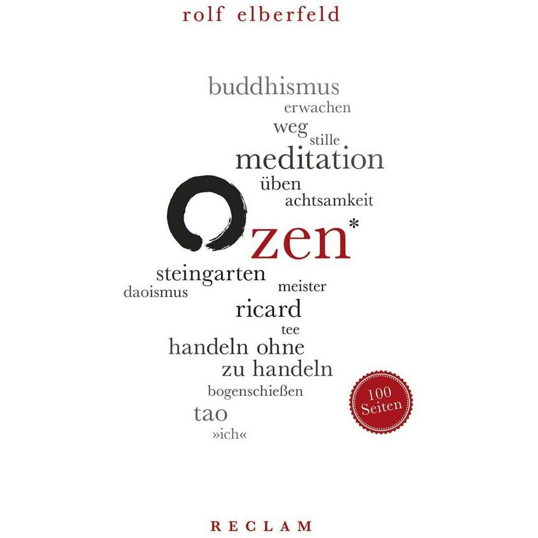 Zen. 100 Seiten, Schulbücher von Rolf Elberfeld
