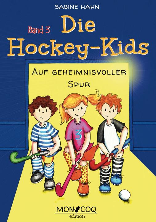 Produktbild Die Hockey-Kids (Deutsch, Sabine Hahn, 2019)