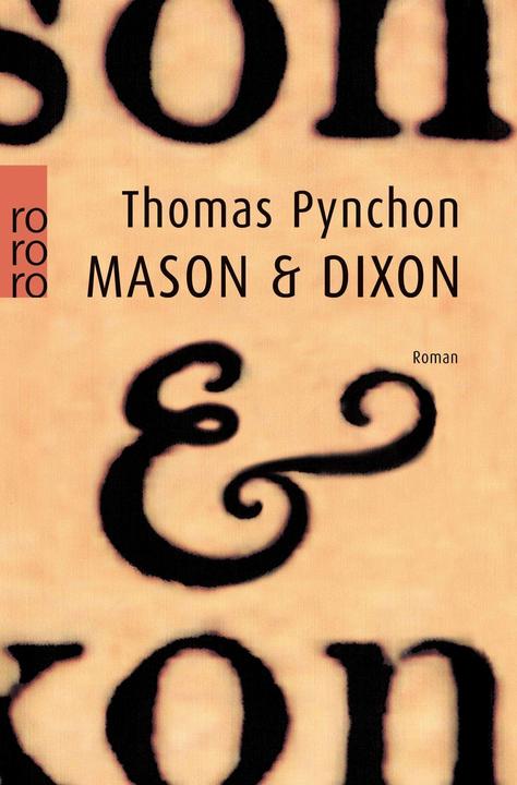 Produktbild Mason & Dixon (Deutsch, Thomas Pynchon, 2001)