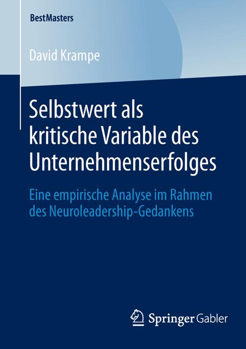Produktbild Selbstwert als kritische Variable des Unternehmenserfolges (Deutsch, David Krampe, 2014)