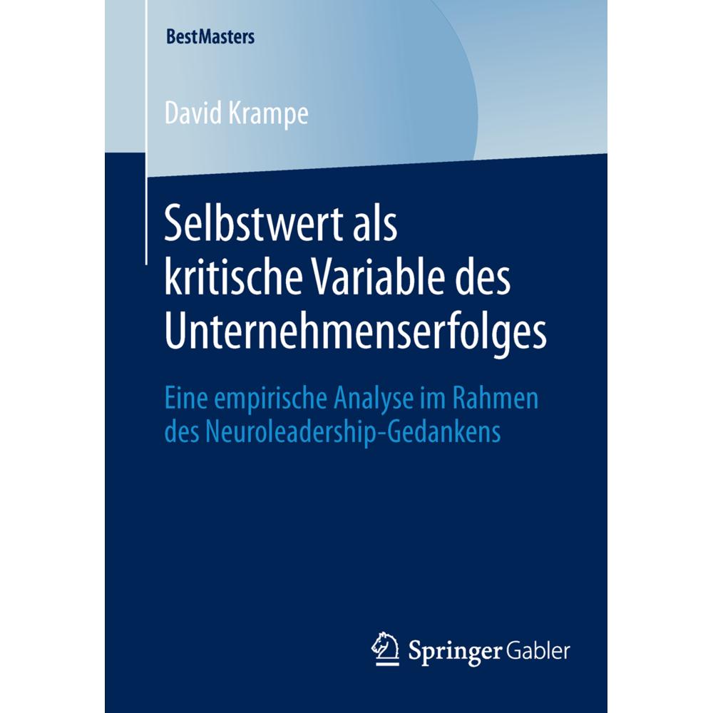 Selbstwert als kritische Variable des Unternehmenserfolges, Fachbücher von David Krampe