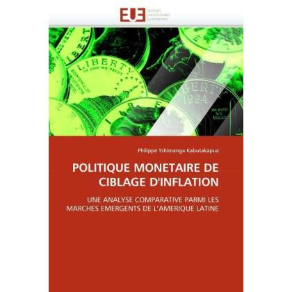 Politique Monetaire De Ciblage D'Inflation, Fachbücher