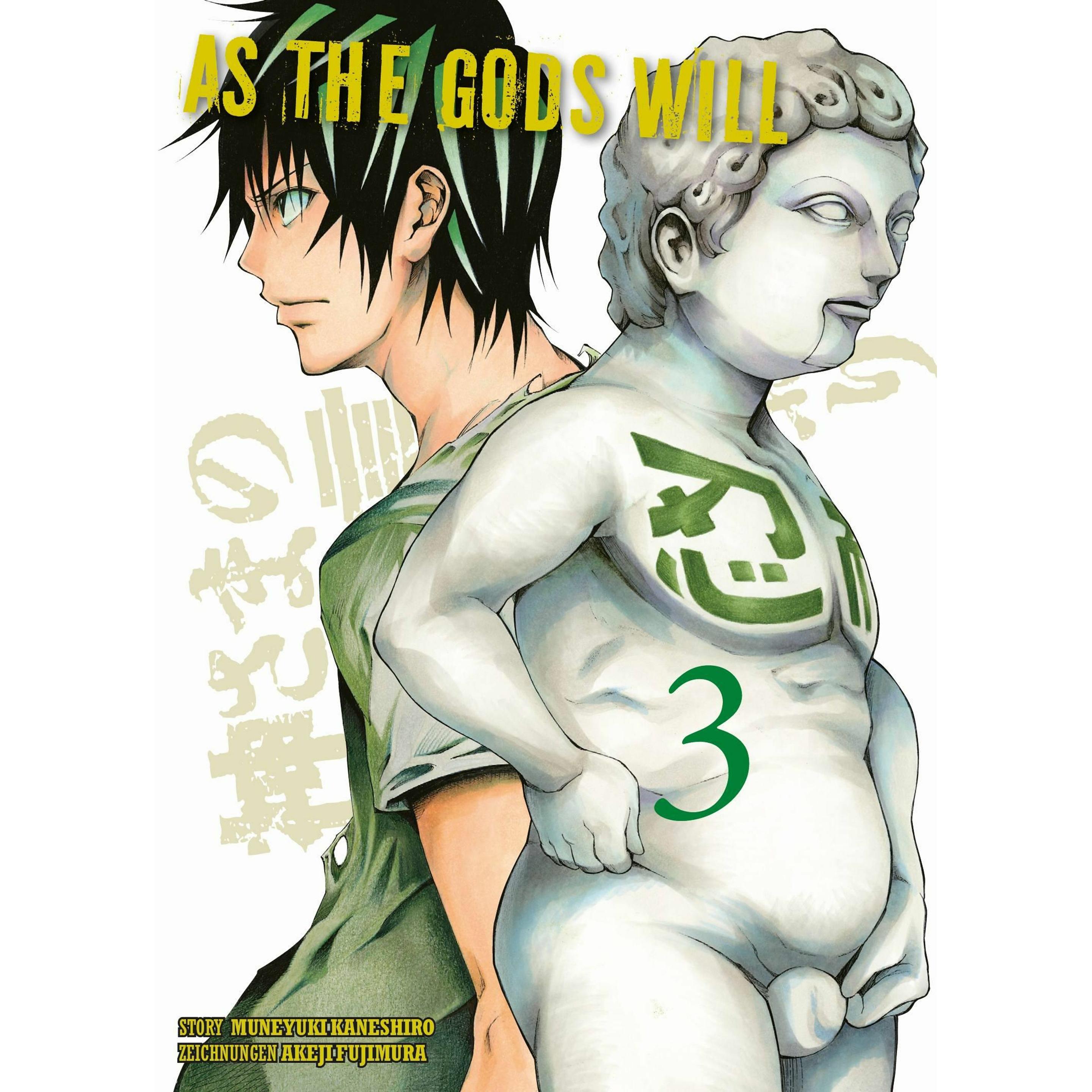 As the Gods will 03, Belletristik von Akeji Fujimura, Muneyuki Kaneshiro