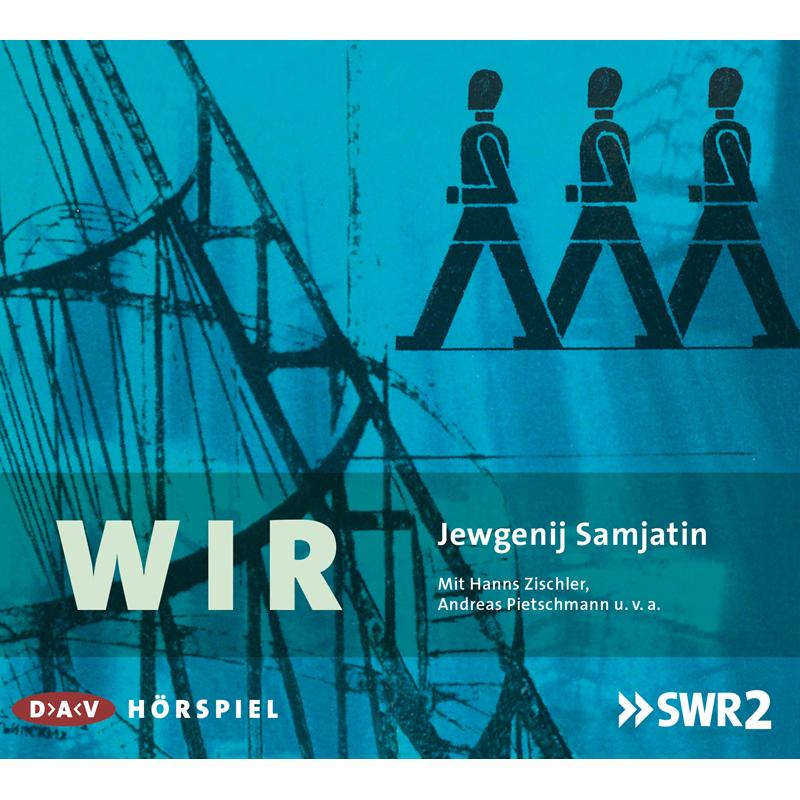 Wir, Hörbücher von Jewgenij Samjatin