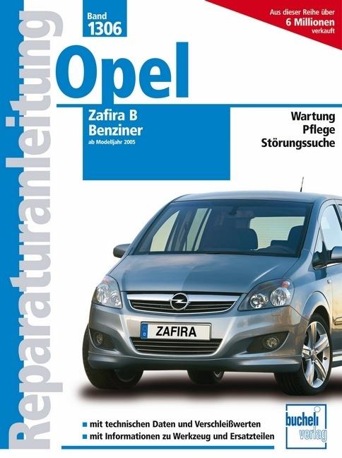 Produktbild Opel Zafira B Benziner (Deutsch, Schröder, 2010)
