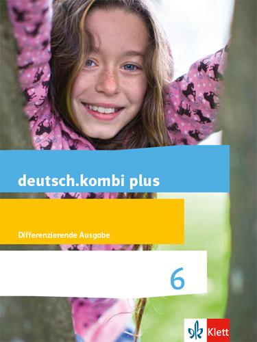Produktbild deutsch.kombi plus 6. Schuljahr. Schülerbuch. Differenzierende Allgemeine Ausgabe ab 2015 (Deutsch, 2016)