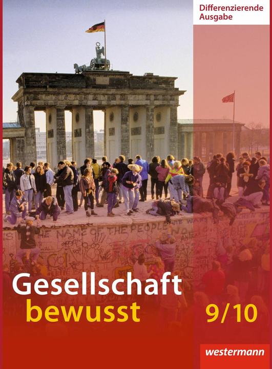 Produktbild Gesellschaft bewusst 9/10. Ausgabe 2014. Schülerband. NI (Deutsch, Alexander Wiebel, Georg Baumbach, Jens Siebert, Joachim Kasten, Matthias Bahr, Monika Wendorf, Nadine Exner, Timo Frambach, Uwe Hofemeister, 2016)