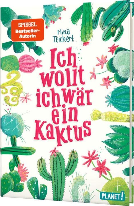 Produktbild Ich wollt, ich wär ein Kaktus (Deutsch, Mina Teichert, 2018)