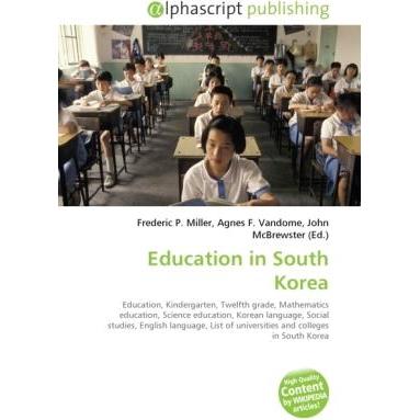 Thumbnail - Education in South Korea, Fachbücher von Agnes F. Vandome, Frederic P. Miller, John McBrewster