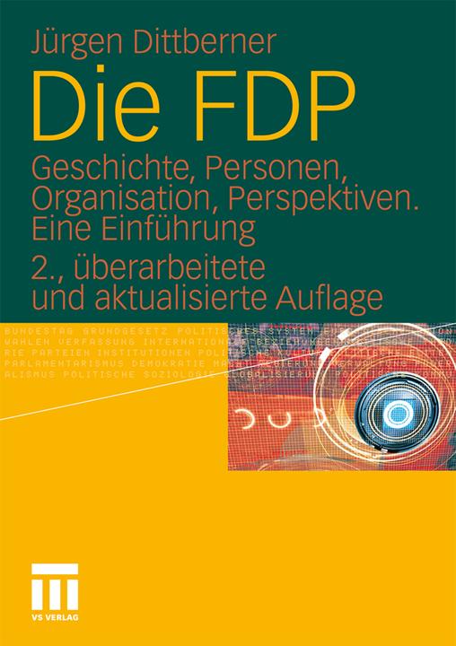 Produktbild Die FDP (Deutsch, Jürgen Dittberner, 2010)