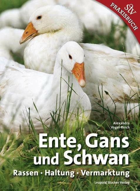 Produktbild Ente, Gans und Schwan (Deutsch, Alexandra Vogel-Reich, 2015)