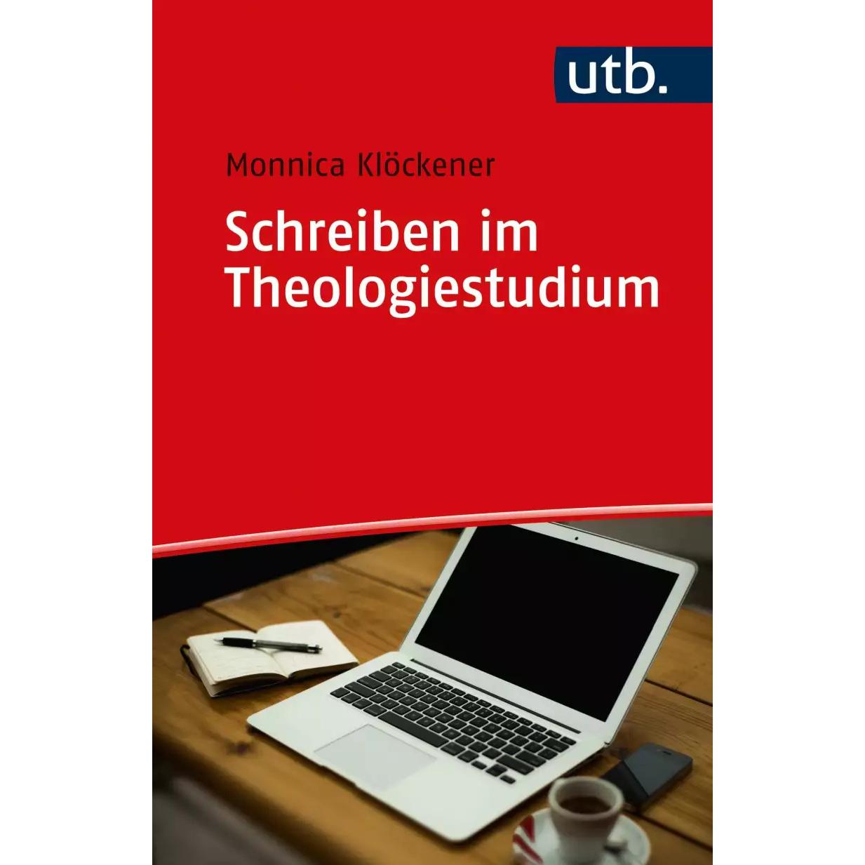 Thumbnail - Schreiben im Theologiestudium, Fachbücher von Monnica Klöckener