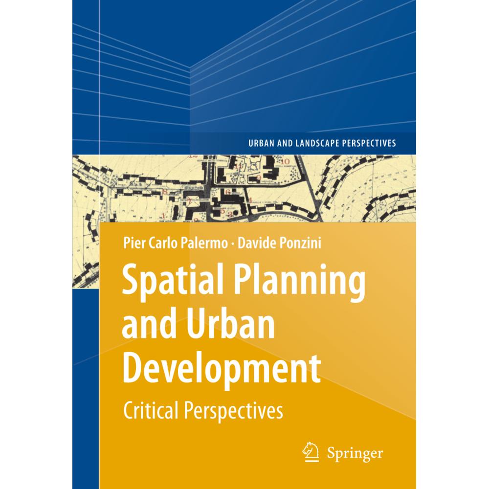 Spatial Planning and Urban Development, Fachbücher von Davide Ponzini, Pier Carlo Palermo