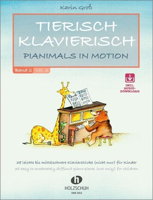 Produktbild Tierisch Klavierisch, für Klavier, m. Audio-CD. Bd.2 (Deutsch, Karin Gross, 2010)