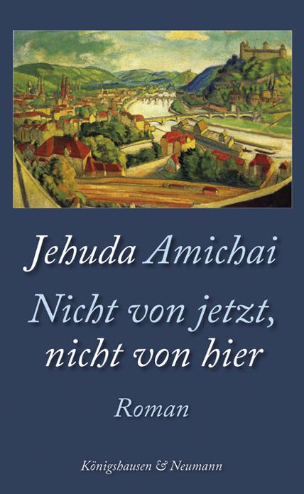 Produktbild Nicht von jetzt, nicht von hier (Deutsch, Jehuda Amichai, 2017)