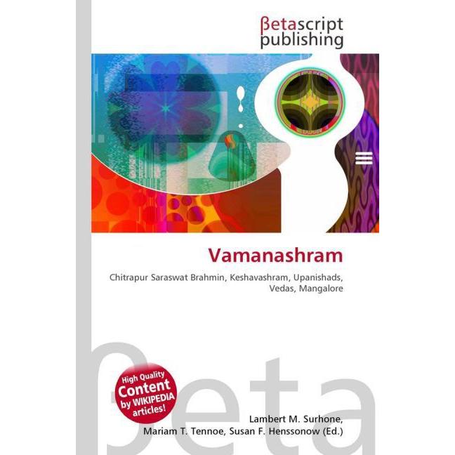 Vamanashram, Sachbücher von Lambert M. Surhone, Mariam T. Tennoe, Susan F. Henssonow