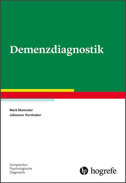 Produktbild Demenzdiagnostik (Deutsch, Johannes Kornhuber, Mark Stemmler, 2018)