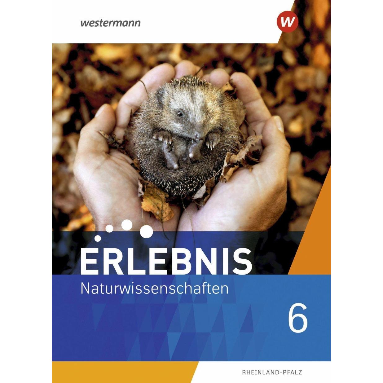 Erlebnis Naturwissenschaften 6. Schülerband. Rheinland-Pfalz, Schulbücher
