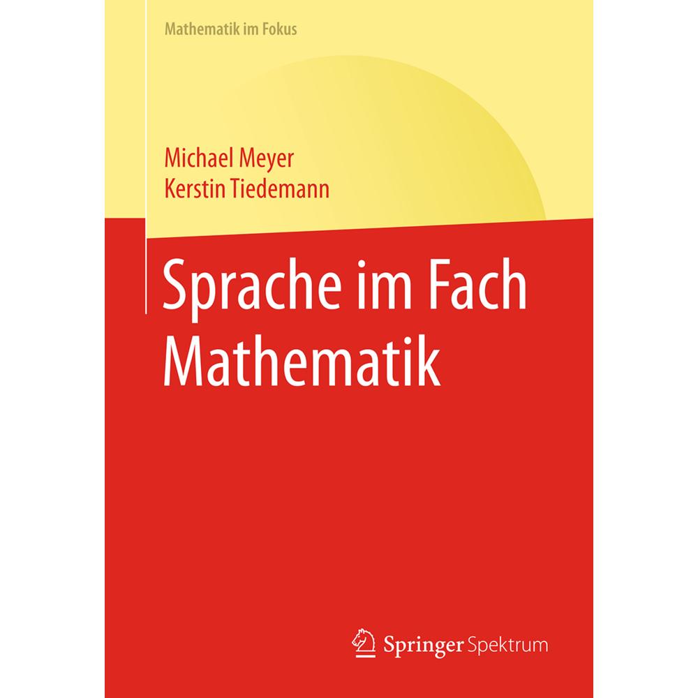 Sprache im Fach Mathematik, Schulbücher von Michael Meyer
