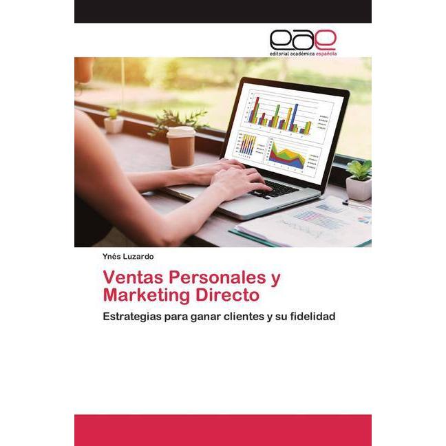 Ventas Personales y Marketing Directo, Fachbücher von Ynés Luzardo