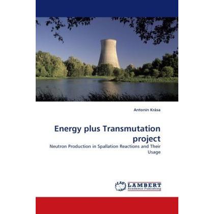 Energy plus Transmutation project, Fachbücher von Antonín Krása