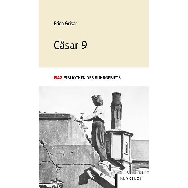 Grisar:Cäsar 9, Belletristik von Klartext