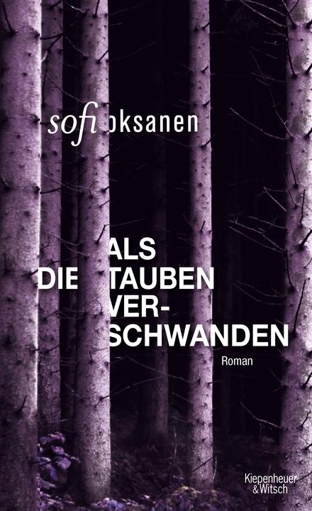 Produktbild Als die Tauben verschwanden (Deutsch, Sofi Oksanen, 2014)