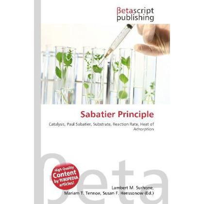 Sabatier Principle, Fachbücher von Lambert M. Surhone, Miriam T. Timpledon, Susan F. Marseken