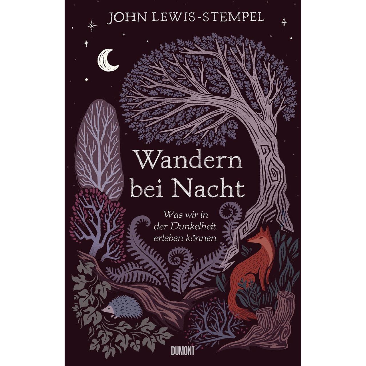 Wandern bei Nacht, Belletristik von Sofia Blind, John Lewis-Stempel