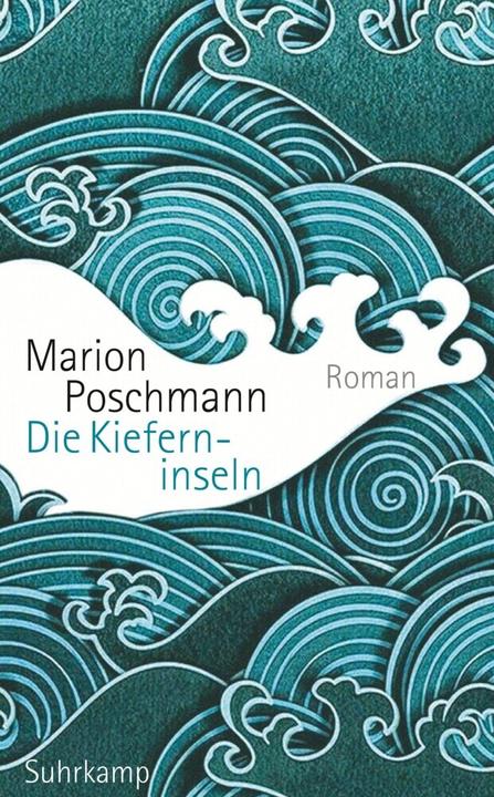 Produktbild Die Kieferninseln (Deutsch, Marion Poschmann, 2018)