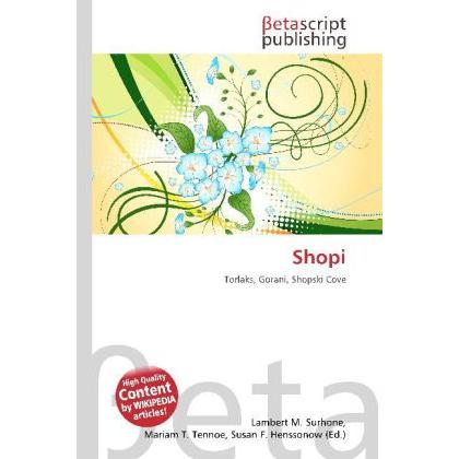 Shopi, Fachbücher von Lambert M. Surhone, Miriam T. Timpledon, Susan F. Marseken