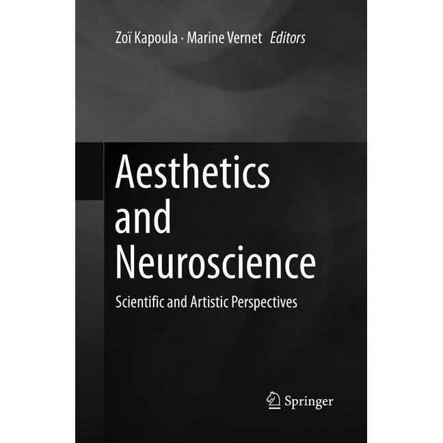 Aesthetics and Neuroscience, Fachbücher von Marine Vernet, Zoï Kapoula