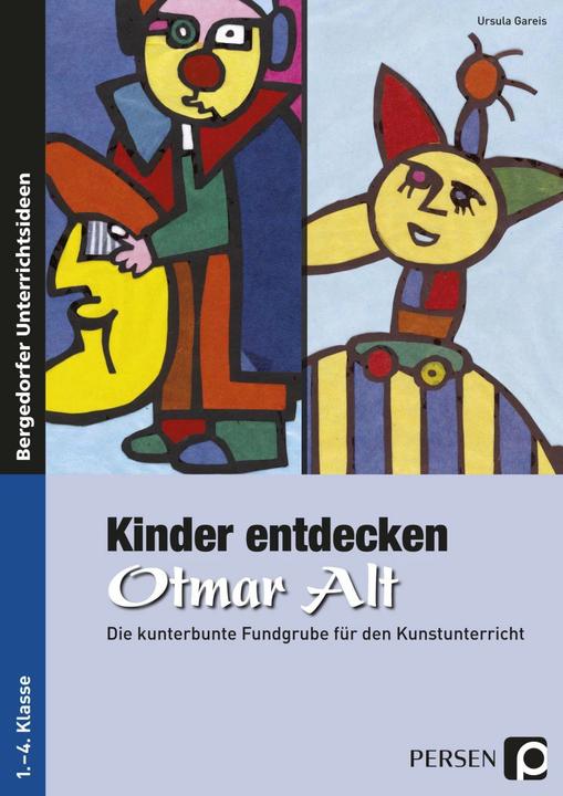 Produktbild Kinder entdecken Otmar Alt (Deutsch, Ursula Gareis, 2021)