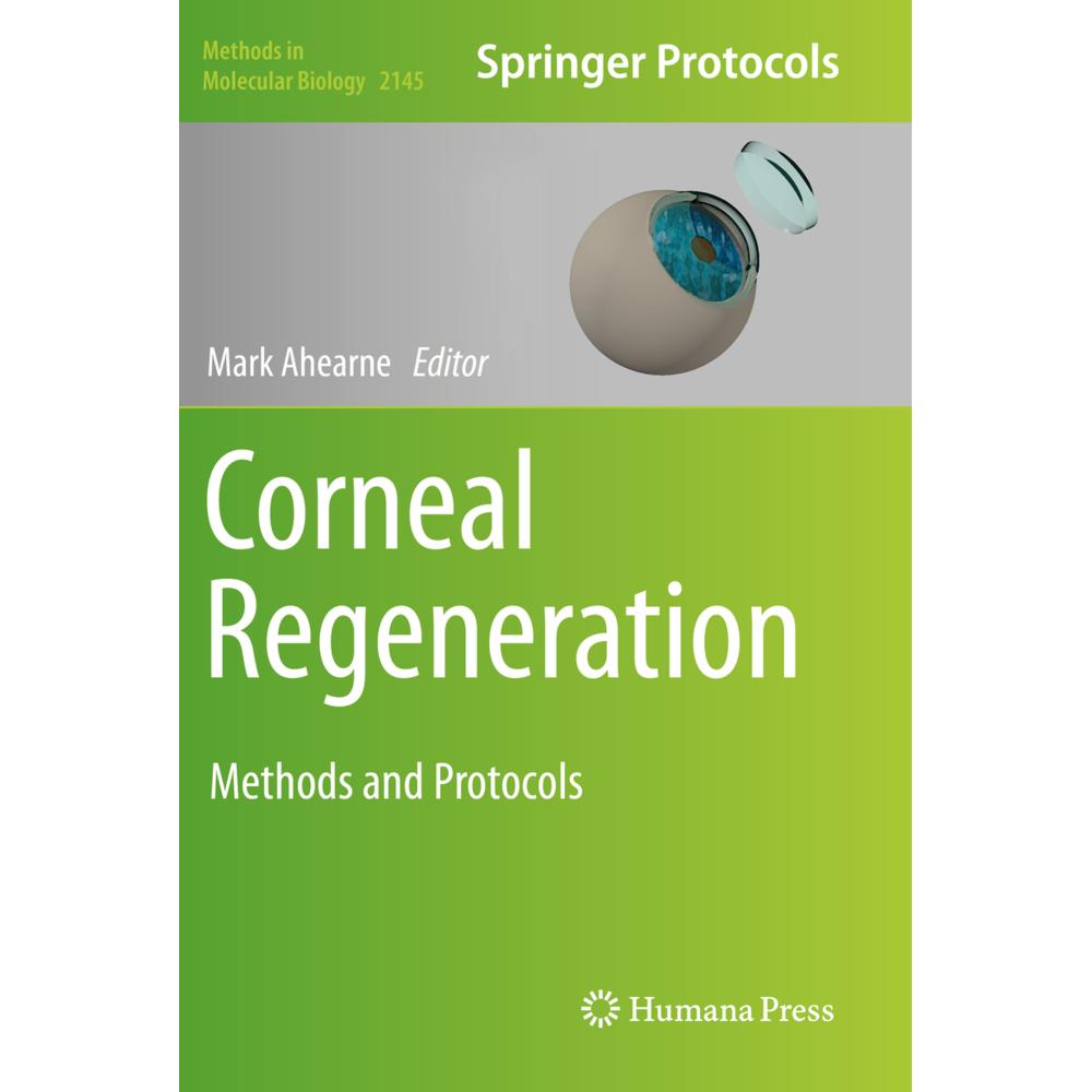 Corneal Regeneration, Fachbücher von Mark Ahearne