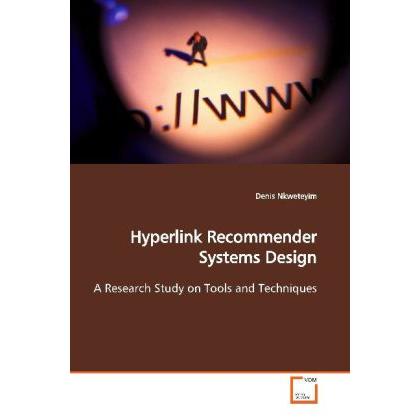 Hyperlink Recommender Systems Design, Fachbücher von Denis Nkweteyim