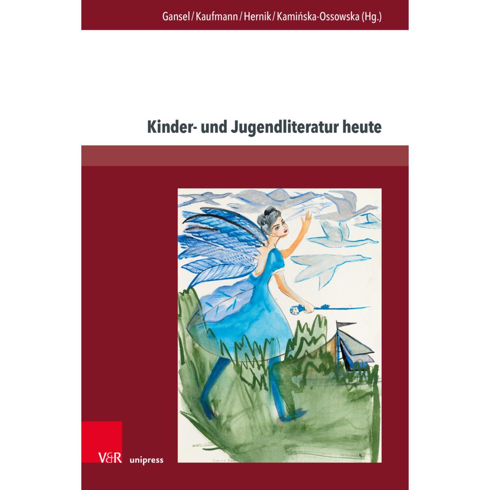 Thumbnail - Kinder- und Jugendliteratur heute, Fachbücher von Carsten Gansel, Cornelius Herz, Anna Kaufmann, Monika Hernik, Ewelina ...