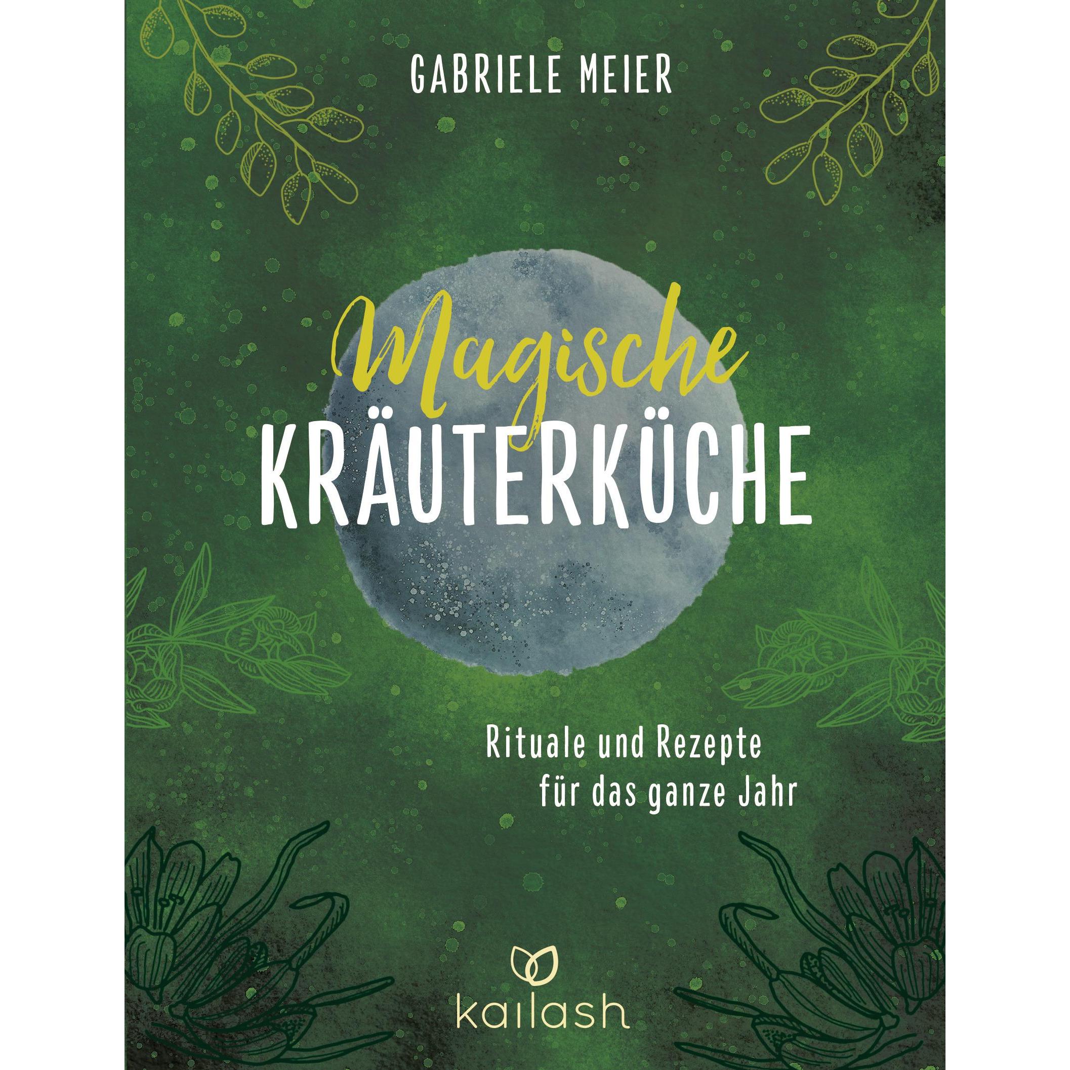 Magische Kräuterküche, Ratgeber von Gabriele Meier