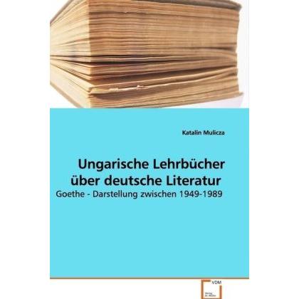 Ungarische Lehrbücher über deutsche Literatur, Fachbücher von Katalin Mulicza
