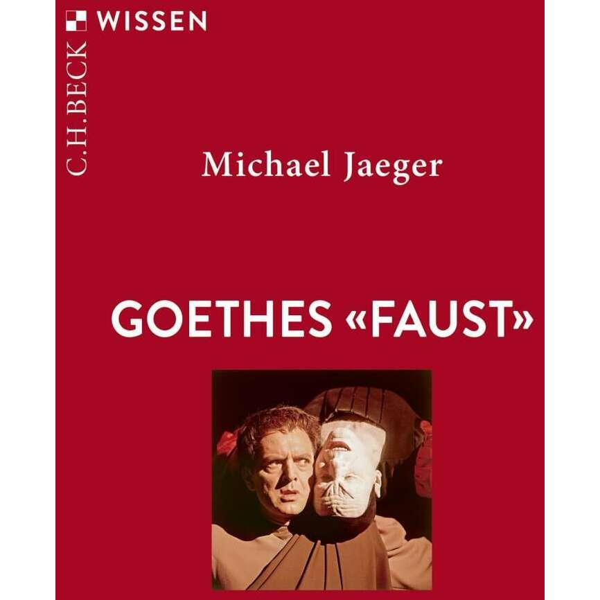 Thumbnail - Goethes 'Faust', Fachbücher von Michael Jaeger