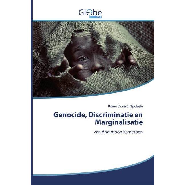 Genocide, Discriminatie en Marginalisatie, Fachbücher von Kome Donald Njodzela