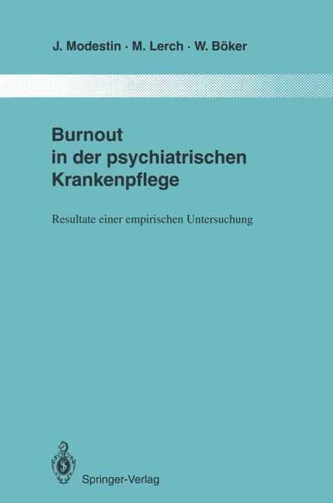 Produktbild Burnout in der psychiatrischen Krankenpflege (Deutsch, Englisch, Jiri Modestin, Marianne Lerch, Wolfgang Böker, 2012)