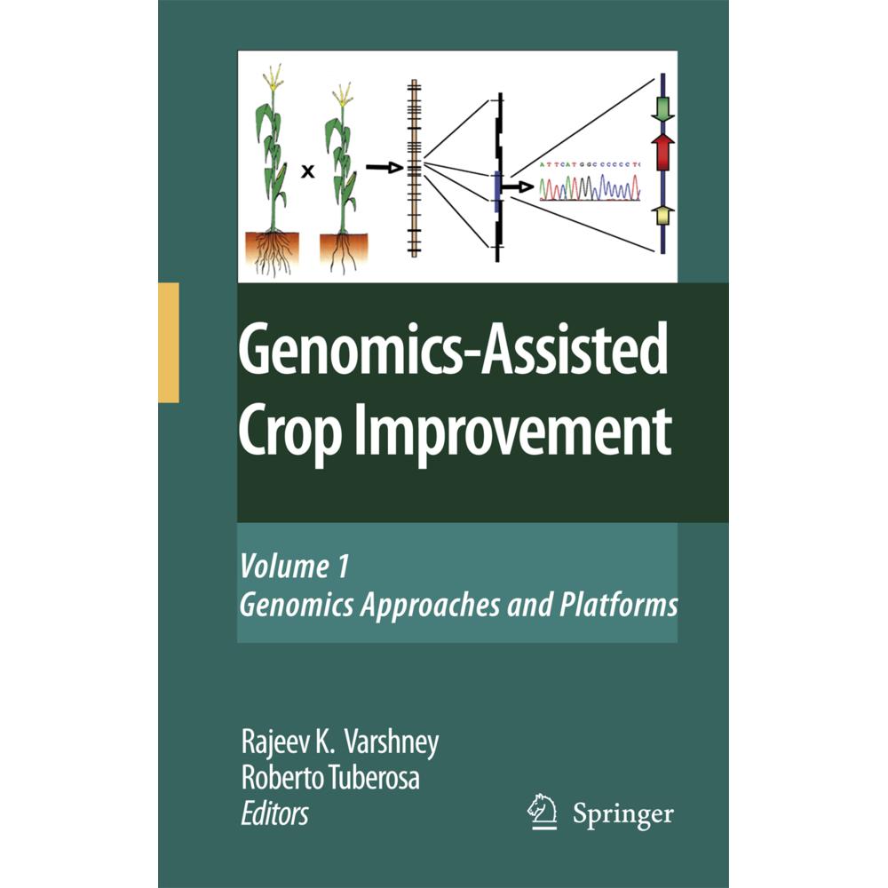 Genomics-Assisted Crop Improvement, Fachbücher von Roberto Tuberosa, R.K. Varshney