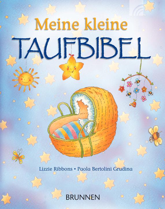 Produktbild Meine kleine Taufbibel (Deutsch, Lizzie Ribbons, 2022)