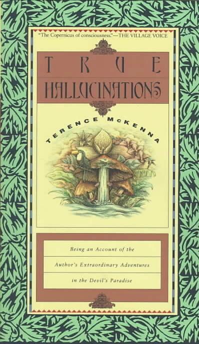 Produktbild True Hallucinations (Englisch, Terence McKenna, 1994)