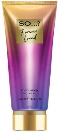 Raphael Cosmetic So...? You Body Lotion Forever Loved 200 Milliliters (Körperlotion, 200 ml)