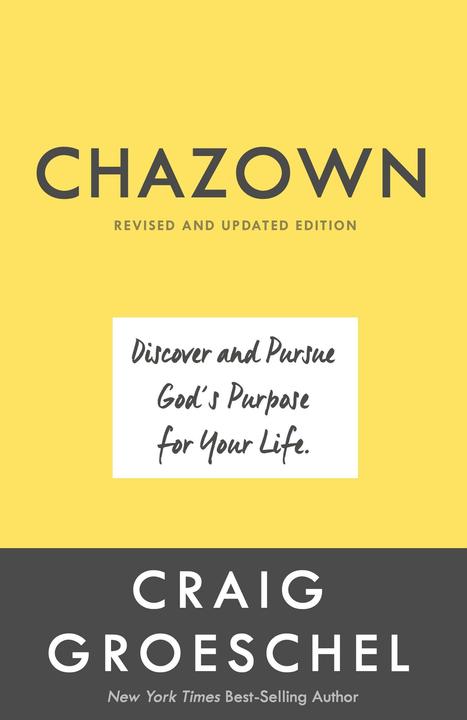 Produktbild Chazown, Revised and Updated Edition (Englisch, Craig Groeschel, 2017)